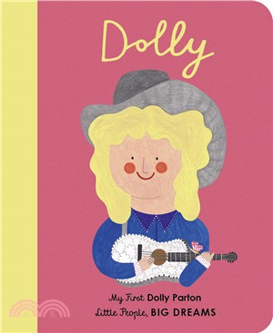 Little People, BIG DREAMS: Dolly Parton (英國版)(硬頁書)