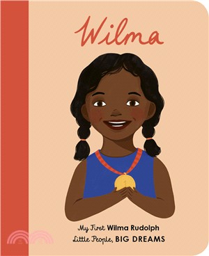Little People, BIG DREAMS: Wilma Rudolph (英國版)(硬頁書)