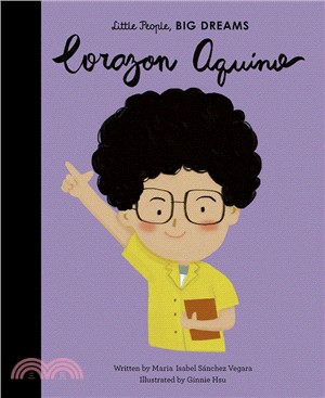 Little People, Big Dreams: Corazon Aquino (美國版)(精裝本)