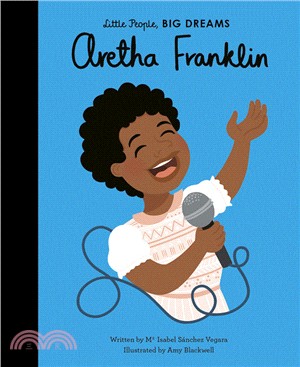 Little People, Big Dreams: Aretha Franklin (美國版)(精裝本)