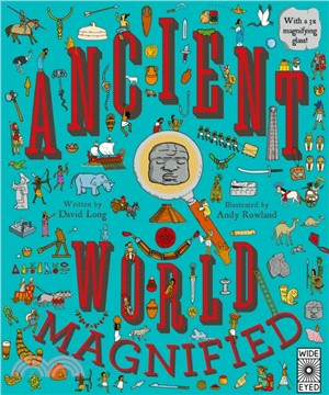 Ancient World Magnified (with a 3x magnifying glass!)
