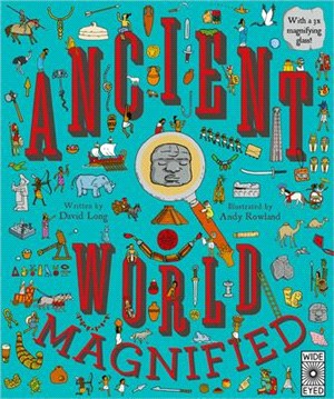 Ancient World Magnified: With a 3x Magnifying Glass! (Magnified)