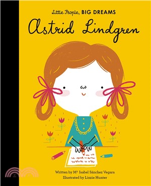 Little People, Big Dreams: Astrid Lindgren (美國版)(精裝本)