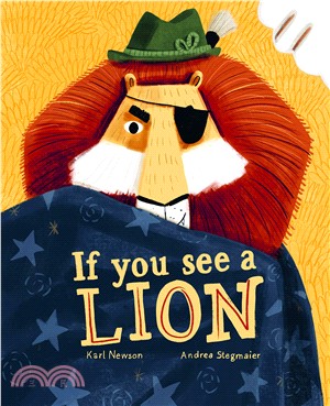 If you see a lion /