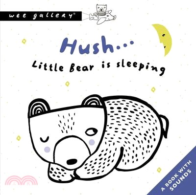 Hush... Little Bear Is Sleeping ― A Book With Sounds
