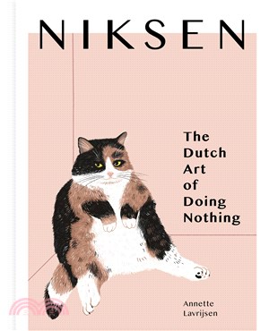 Niksen：The Dutch Art of Doing Nothing