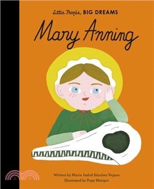 Little People, BIG DREAMS: Mary Anning (英國版)(精裝本)