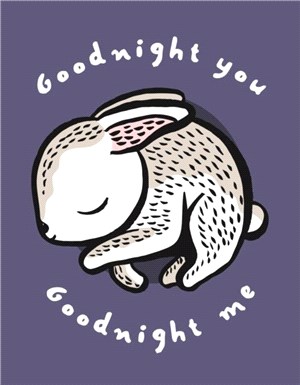 Goodnight You, Goodnight Me：A Soft Bedtime Book With Mirrors