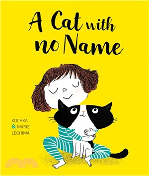 A Cat With No Name : A Story About Dealing with Sadness (精裝本)