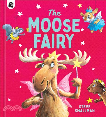 The moose fairy /