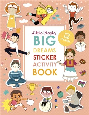 Little People, BIG DREAMS Sticker Activity Book: With over 100 stickers (英國版)(平裝本)