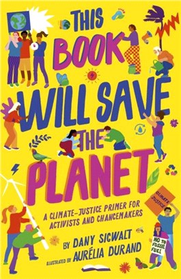 This Book Will Save the Planet