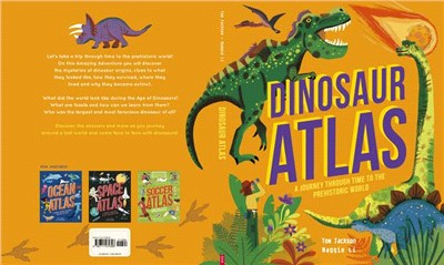 Dinosaur Atlas: A Journey Through Time to the Prehistoric World