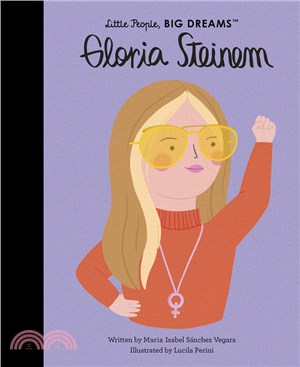 Little People, Big Dreams: Gloria Steinem (美國版)(精裝本)