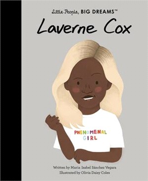 Little People, BIG DREAMS: Laverne Cox (美國版)(精裝本)