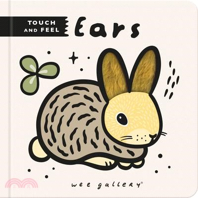 Wee Gallery Touch and Feel: Ears