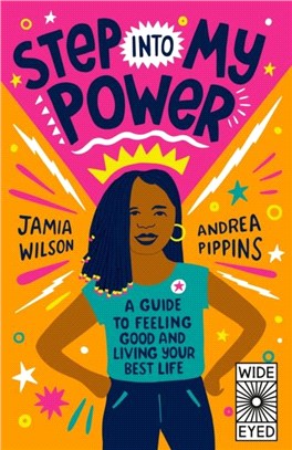 Step into My Power：A Guide to Feeling Good and Living Your Best Life