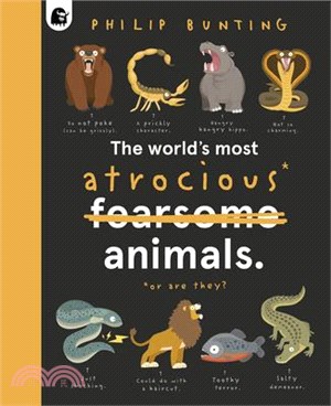 The World's Most Atrocious Animals