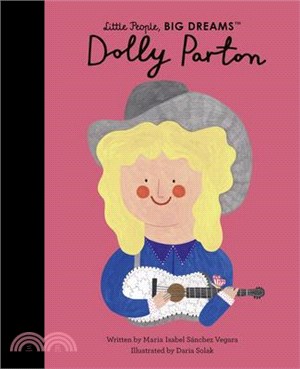Dolly Parton (Little People, BIG DREAMS #28)