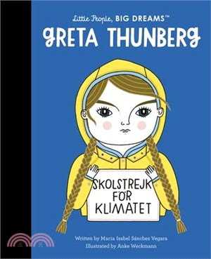 Greta Thunberg (Little People, BIG DREAMS #40)