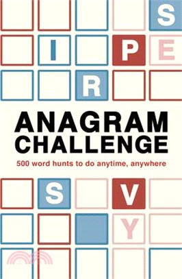 Anagram Challenge: 500 Anagrams to Do Anywhere, Anytime