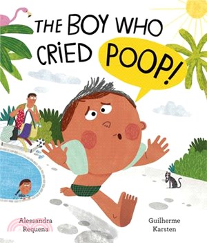 The Boy Who Cried Poop