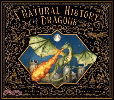 A Natural History of Dragons