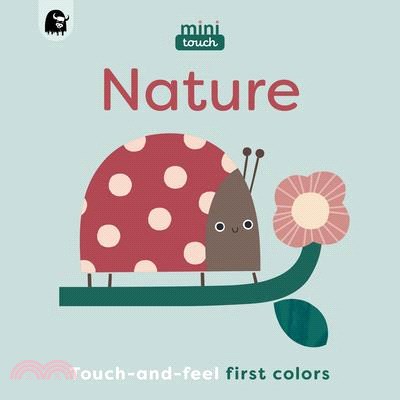 Minitouch: Nature: Touch-And-Feel First Colors