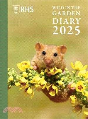 Rhs Wild in the Garden Diary 2025
