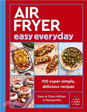 Air Fryer Easy Everyday：140 super-simple, delicious recipes