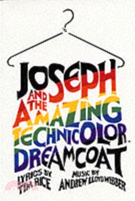 Joseph and the Technicolour Dreamcoat：Full Vocal Score