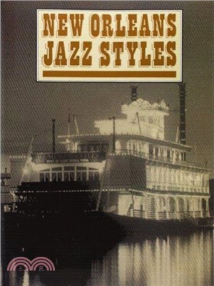 New Orleans Jazz Styles (Complete Edition)