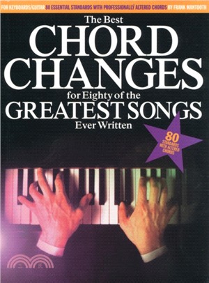 The Best Chord Changes For Eighty Of The Greatest Songs Ever Written