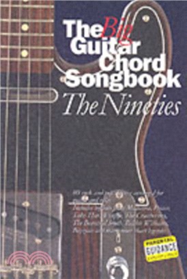 The Big Guitar Chord Songbook：The Nineties