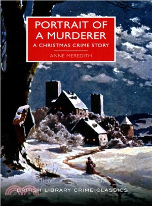 Portrait of a Murderer (British Library Crime Classics)