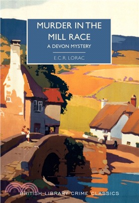 Murder in the Mill-Race: A Devon Mystery
