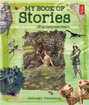 My Book Of Stories Write Your Own Shakespearean Tales