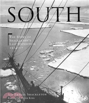 South：The story of Shackleton's last expedition 1914 - 1917
