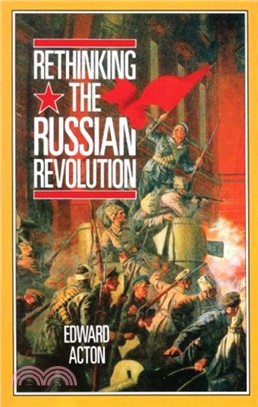 Rethinking the Russian Revolution