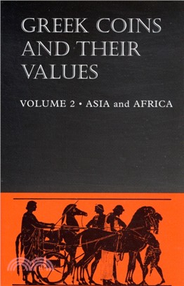 Greek Coins and Their Values Volume 2：Asia and Africa