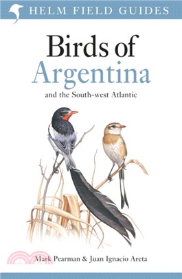 Field Guide to the Birds of Argentina and the Southwest Atlantic
