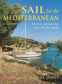 Sail for the Mediterranean :...