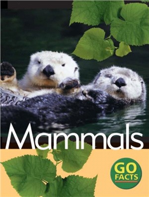 Go Facts: Animals Series ／Mammals