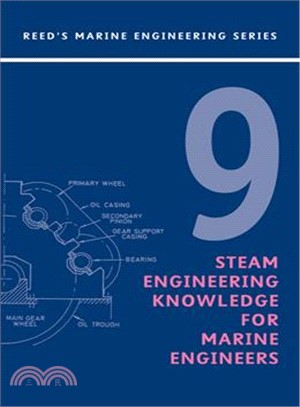 Reed's Steam Engineering Knowledge for Marine Engineers