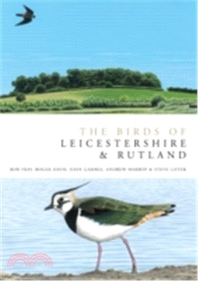 The Birds of Leicestershire and Rutland