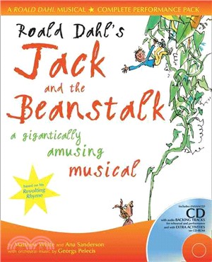 Roald Dahl's Jack and the Beanstalk：A Gigantically Amusing Musical