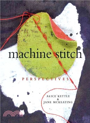 Machine Stitch ─ Perspectives