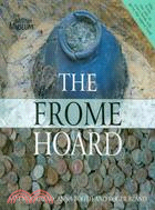 The Frome Hoard