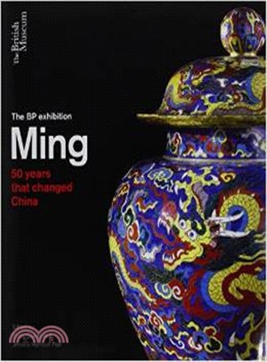 Ming: 50 years that changed China