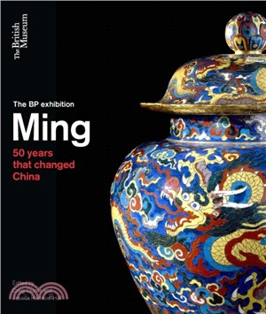 The BP exhibition :Ming : 50...
